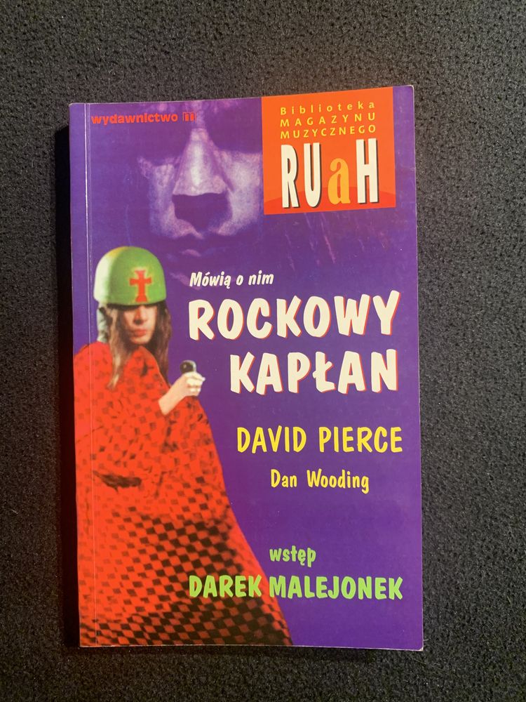 Książka „Mówią o nim Rockowy kapłan David Pierce Dan Wooding”
