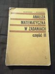 Analiza matematyczna w zadaniach cz. druga
