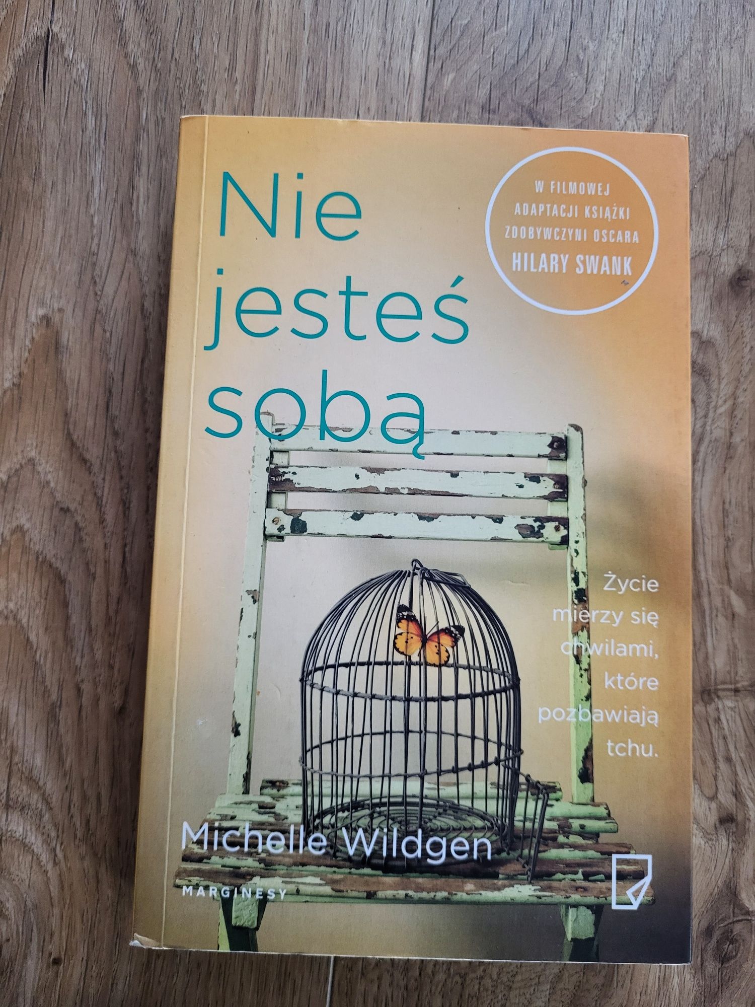 Nie jesteś sobą Michelle Wildgen
