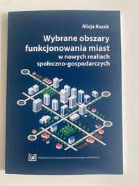 Wybrane Obszary Funkcjonowania Miast w nowych realiach społeczno-gosp.