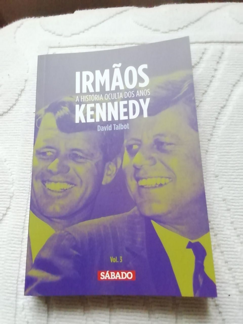 A história oculta dos anos Kennedy, Volume 3, novo