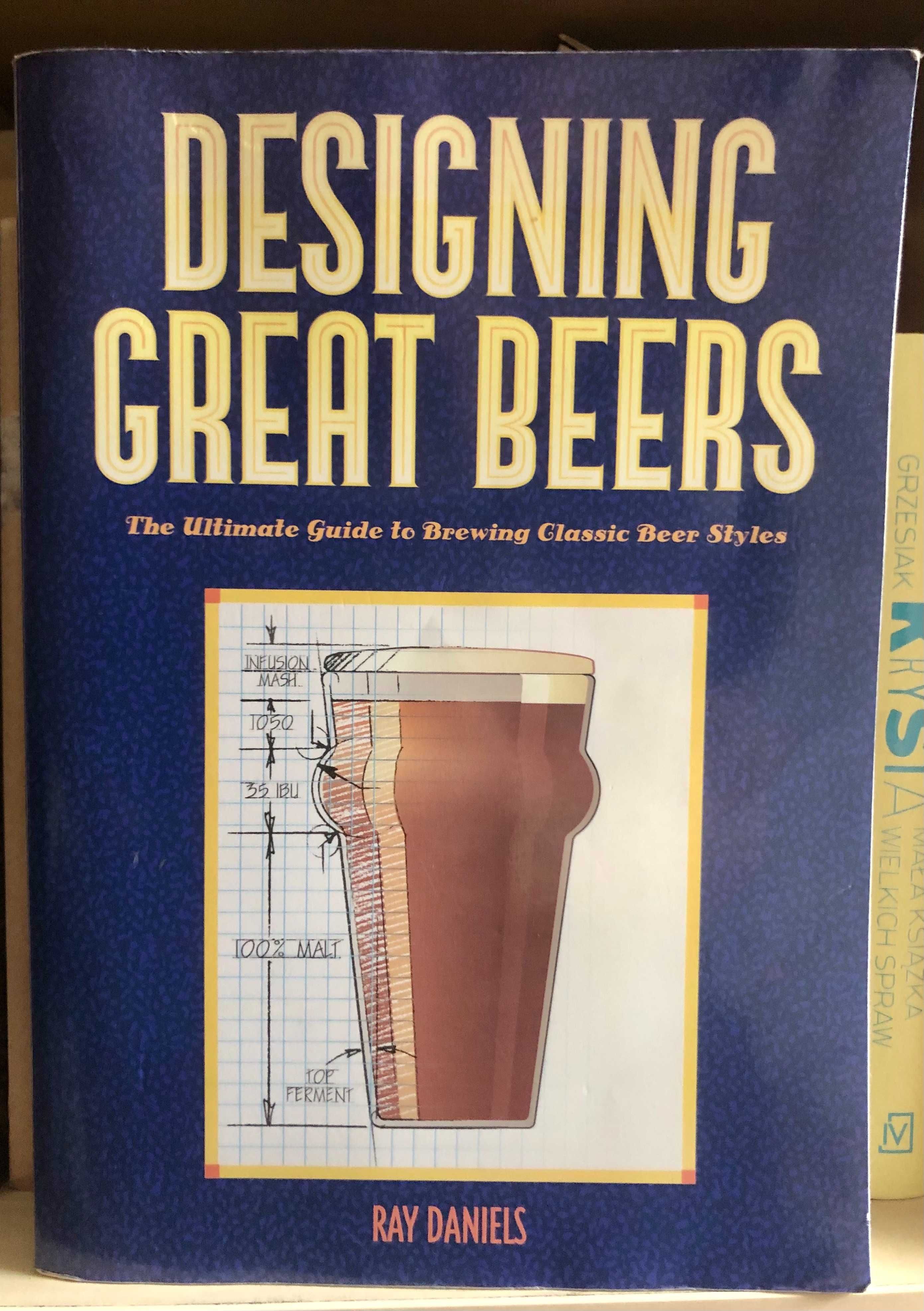 Designing Great Beers Ray Daniels