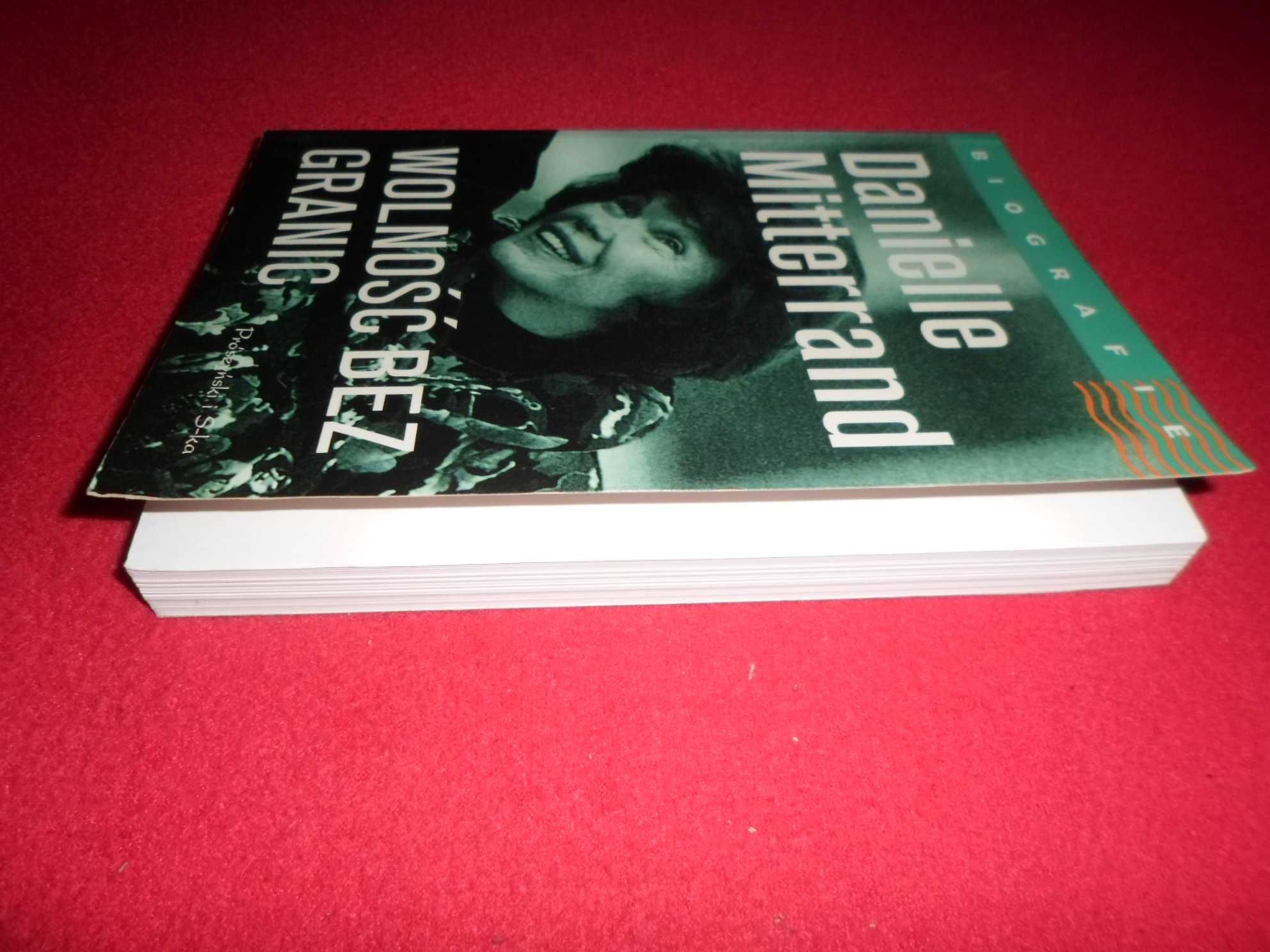 Danielle Mitterrand - Wolność bez granic [z serii BIOGRAFIE ]