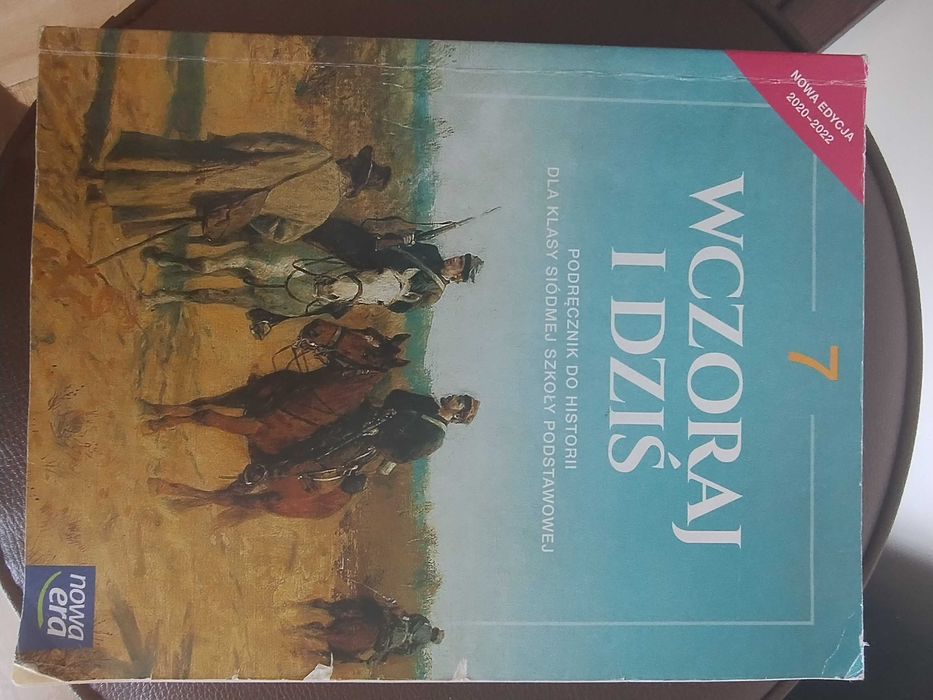 Książka Historia 7 Wczoraj i dziś Nowa era Szkoła podstawowa