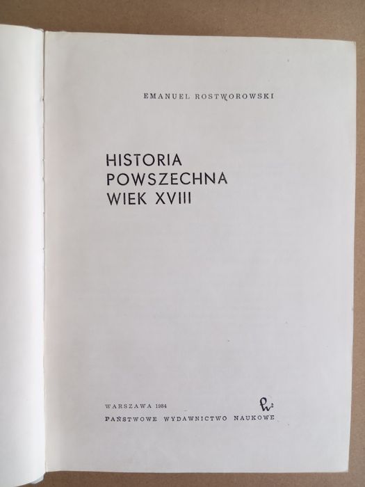Historia powszechna PWN. Wiek XVIII - Emanuel Rostworowski