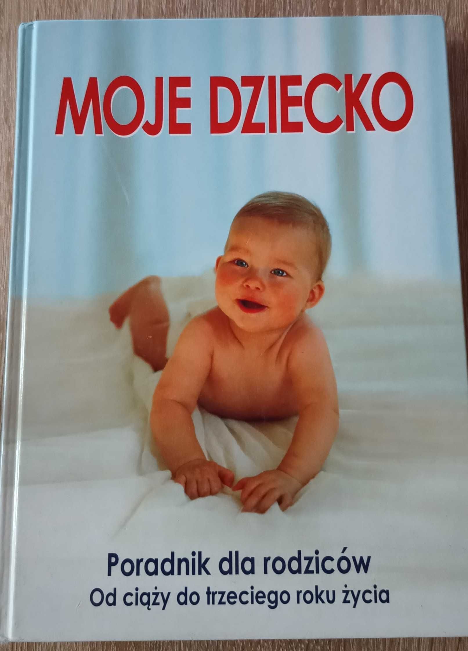 Poradnik Moje dziecko