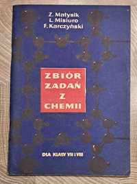 Chemia Zbiór zadań z chemii Matysik Misiuro Karczyński 7 i 8 VII VIII