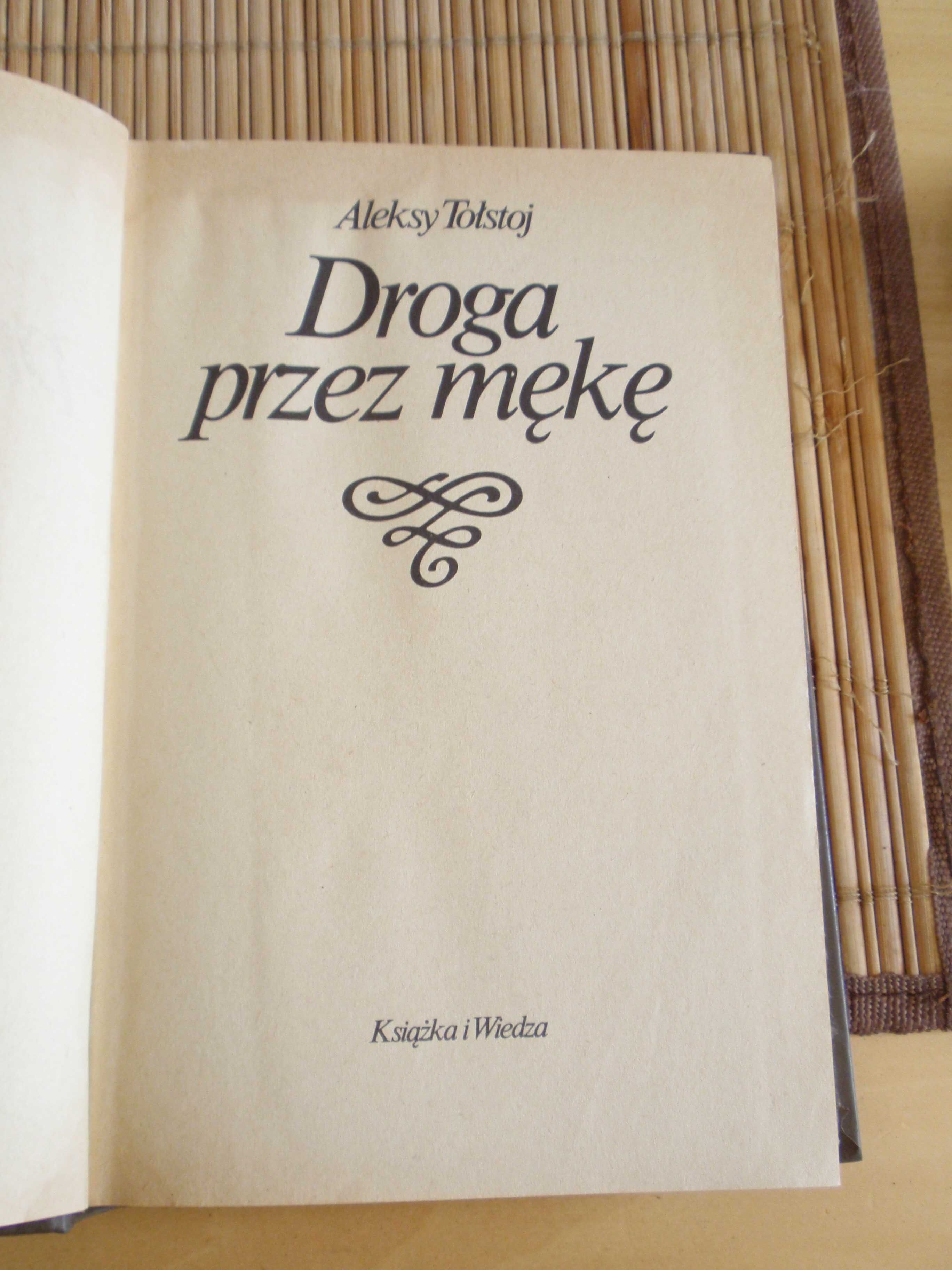"Droga przez mękę"- Aleksy Tołstoj