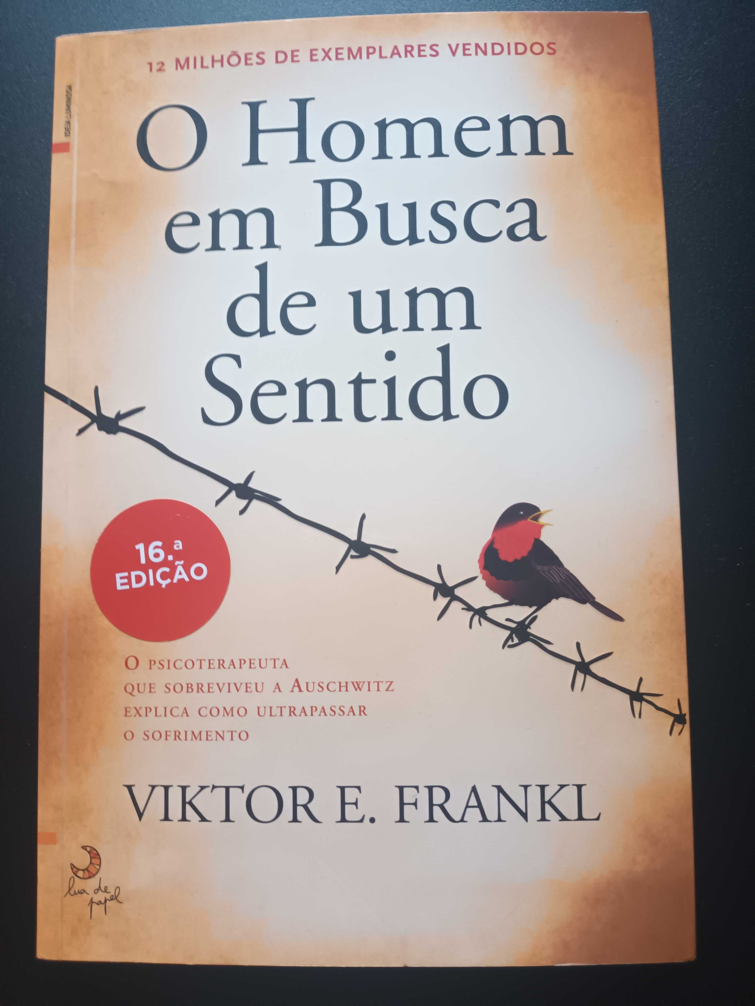 "O Homem em Busca de um Sentido" por Viktor E. Frankl