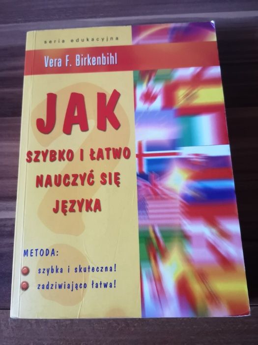 Jak szybko i łatwo nauczyć się języka Vera F. Birkenbihl