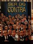 Ser do Contra (Contra-Informação)
