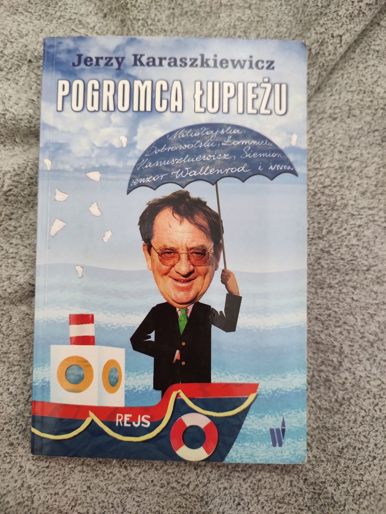 Jerzy Karaszkiewicz Pogromca łupieżu