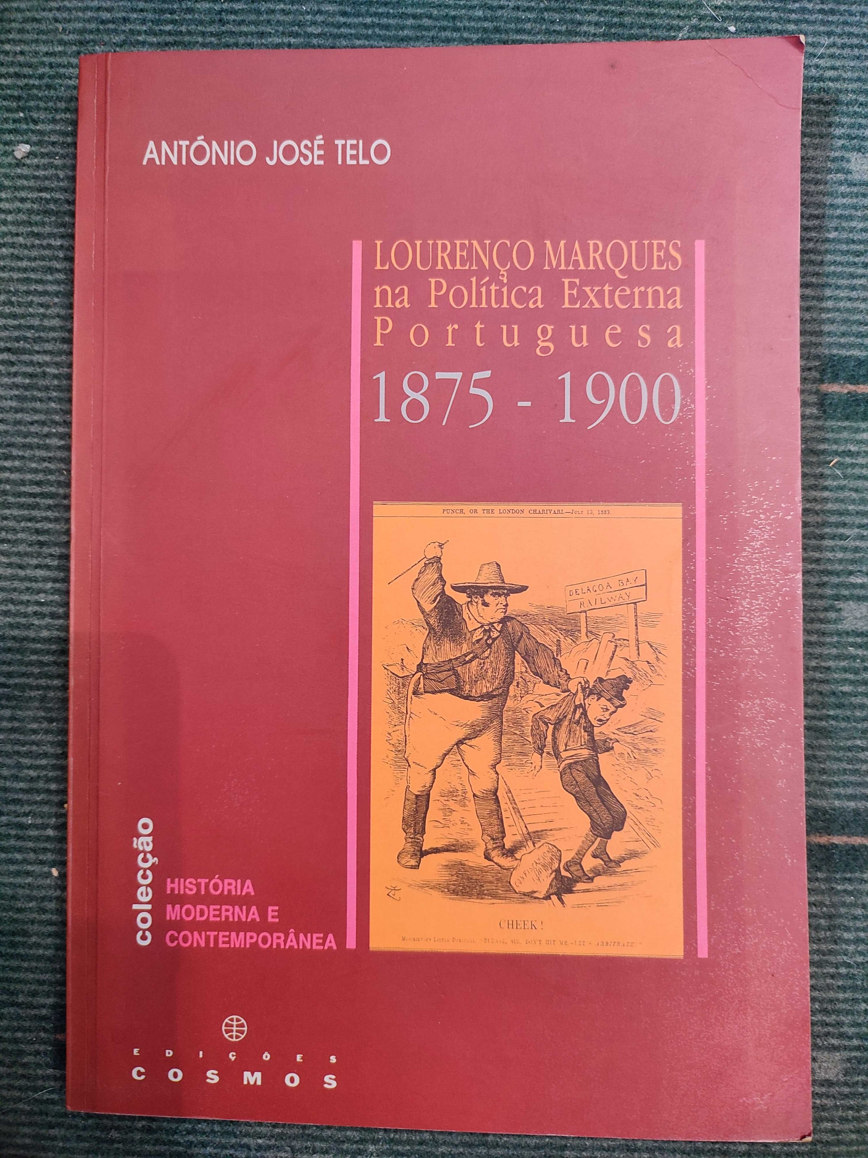 Lourenço Marques na Politica Externa Portuguesa 1875 a 1900