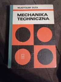 Mechanika techniczna. Władysław Siuta