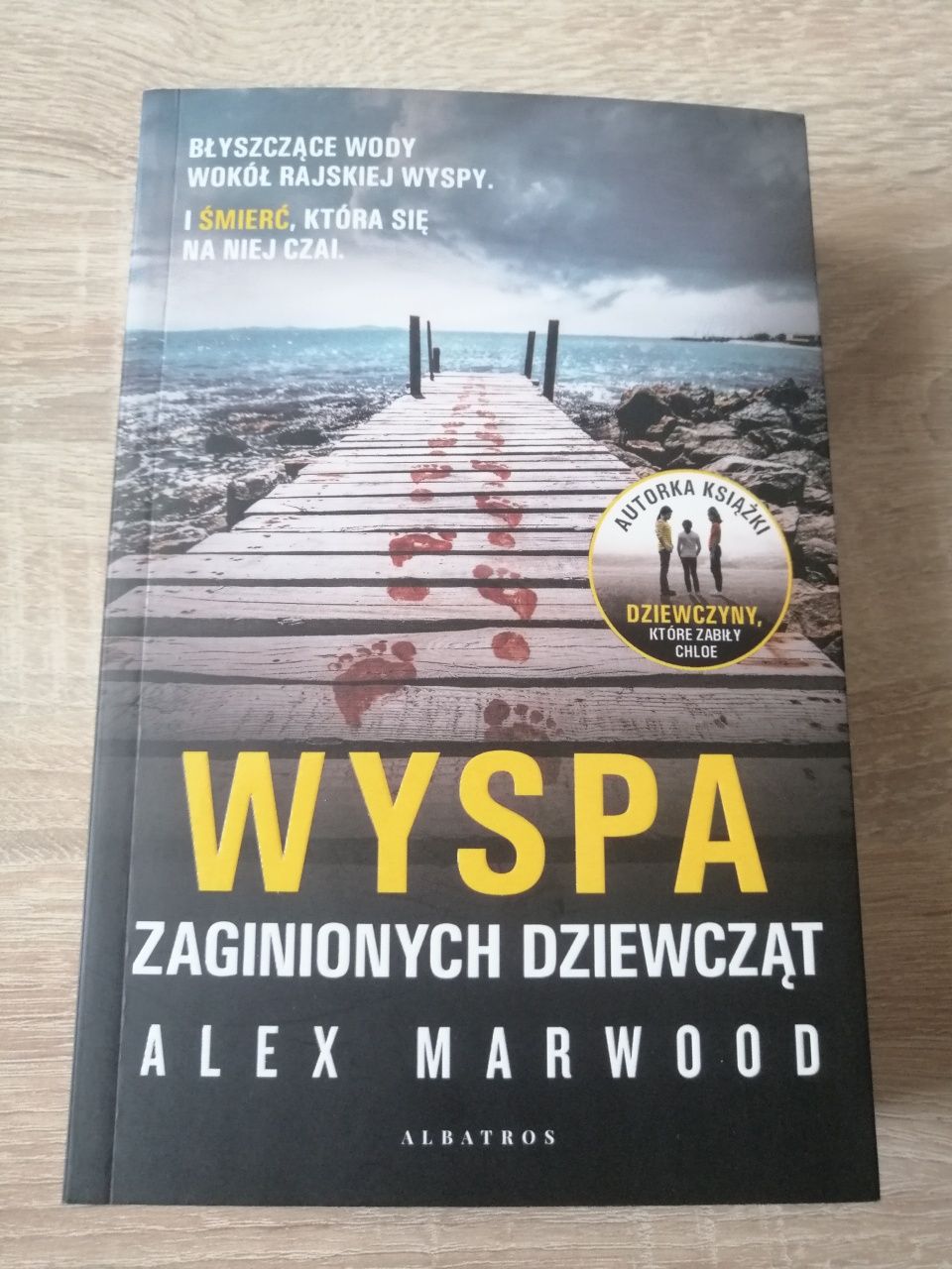 Alex Marwood Wyspa zaginionych dziewcząt