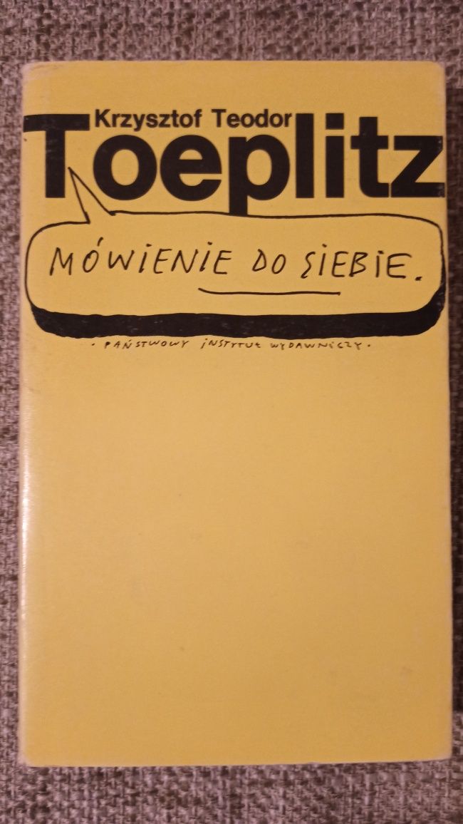 Krzysztof Teodor Toeplitz - Mówienie do siebie