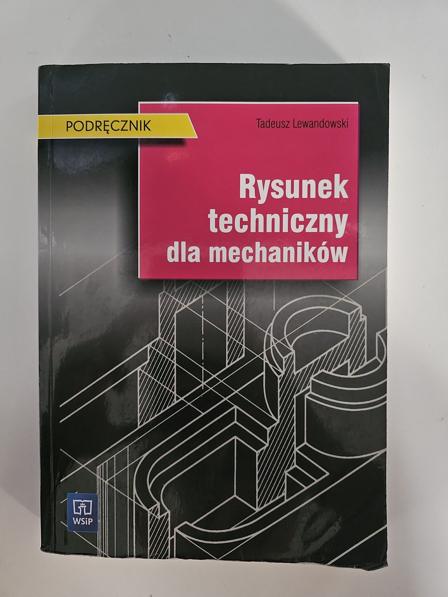 Podręcznik Ryunek Techniczny dla mechaników