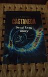 Carlos Castaneda ''Drugi krag mocy''