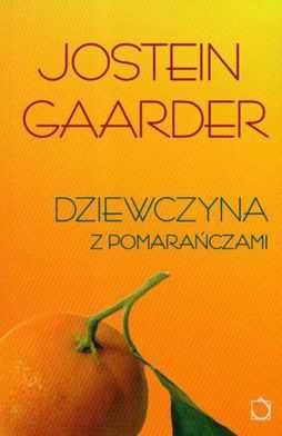 Dziewczyna z pomarańczami Jostein Gaarder