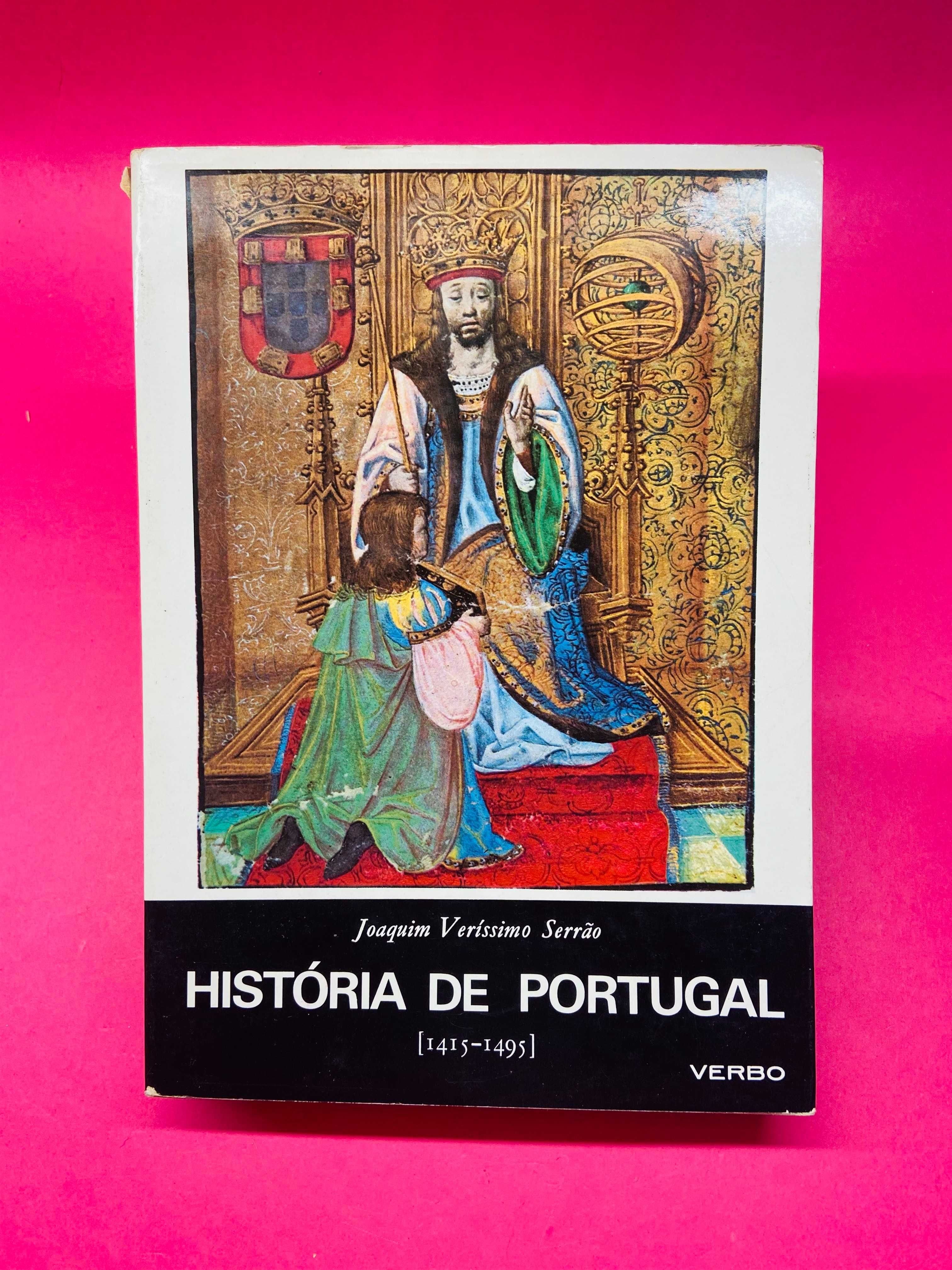 História de Portugal Vol. II - Formação do Estado Moderno (1415/1495)
