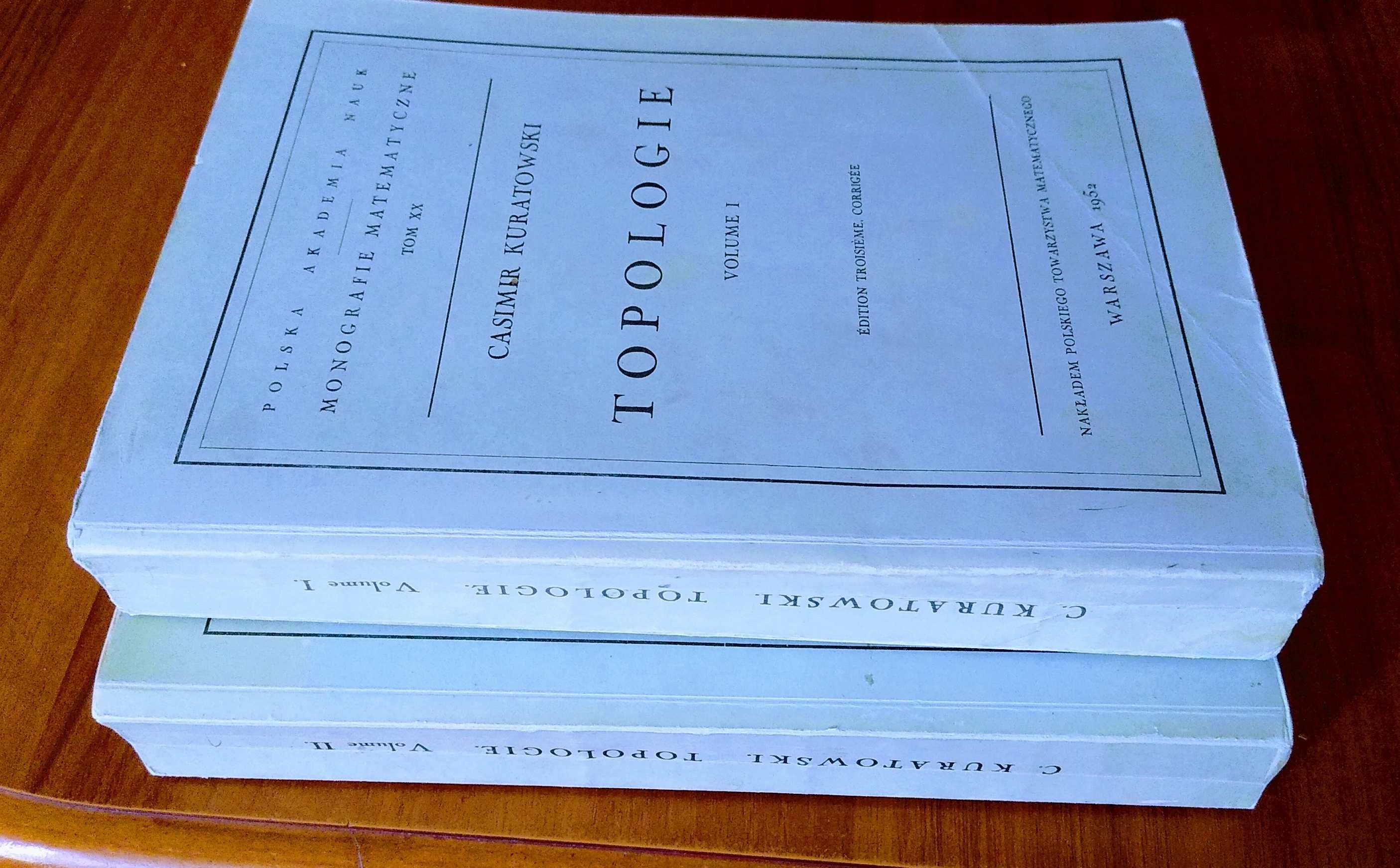 Topologie Vol 1-2 Casimir Kuratowski  Monografie Matematyczne t 20-21