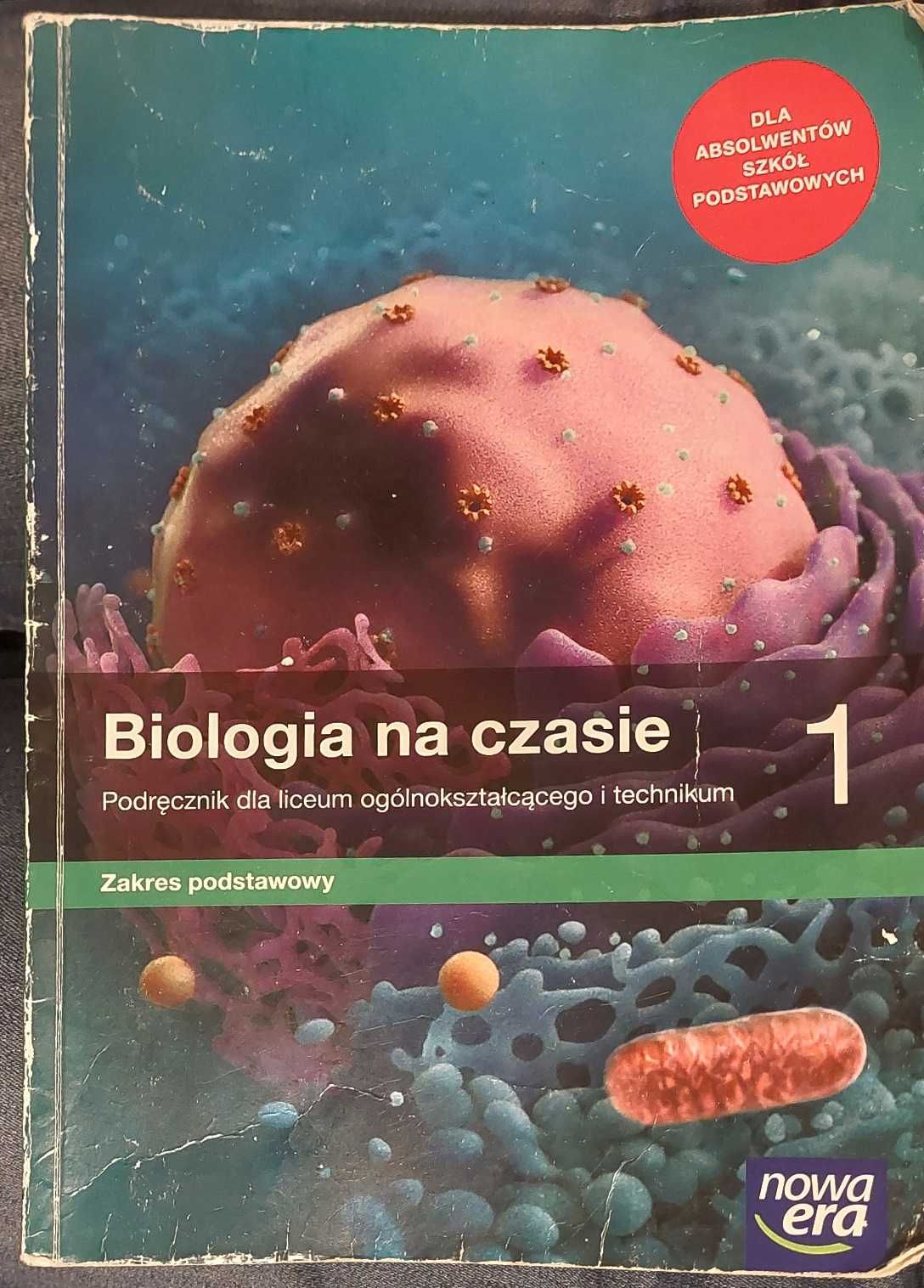 Biologia na czasie podręcznik 1 liceum technikum