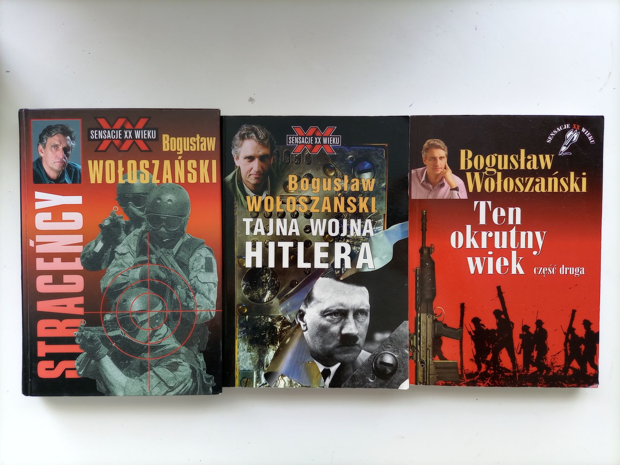 Bogusław Wołoszański Straceńcy Tajna wojna Hitlera Ten okrutny wiek
