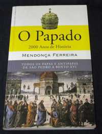Livro O Papado Mendonça Ferreira