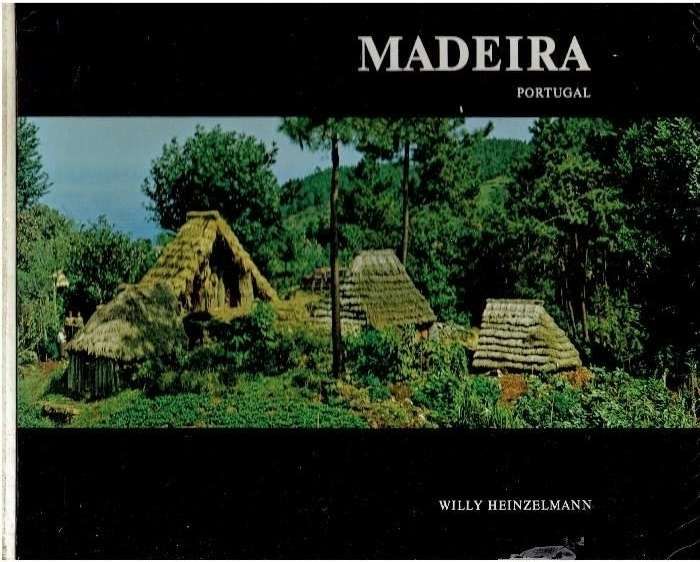 2145 Monografias - Livros Sobre as Ilhas da Madeira 1 ( Vários )