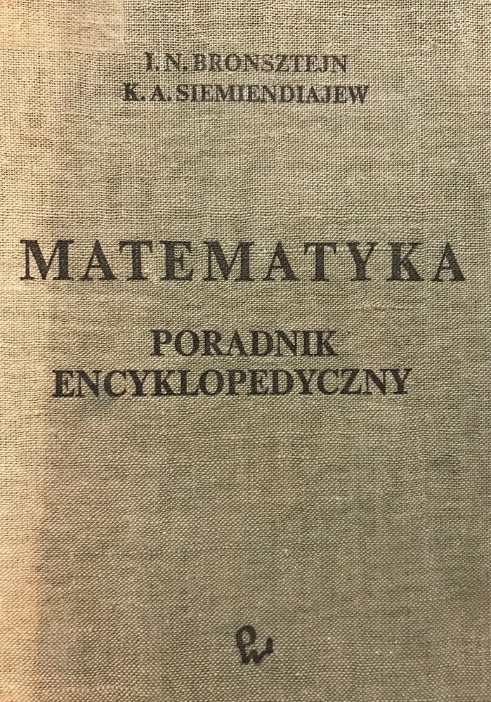 Matematyka poradnik encyklopedyczny Bronsztejn Siemiendiajew