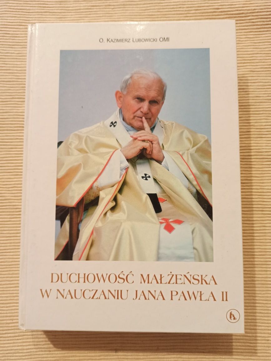 Kazimierz Lubowicki, Duchowość małżeńska w nauczaniu Jana Pawła II