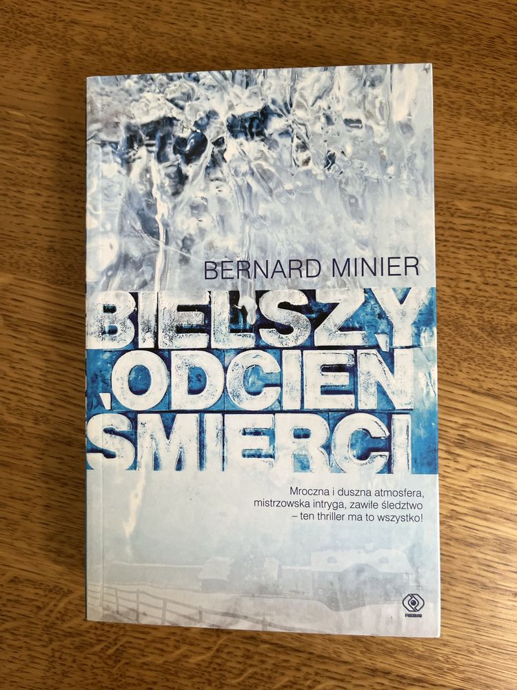 Bielszy odcien smkerci Bernard Minier