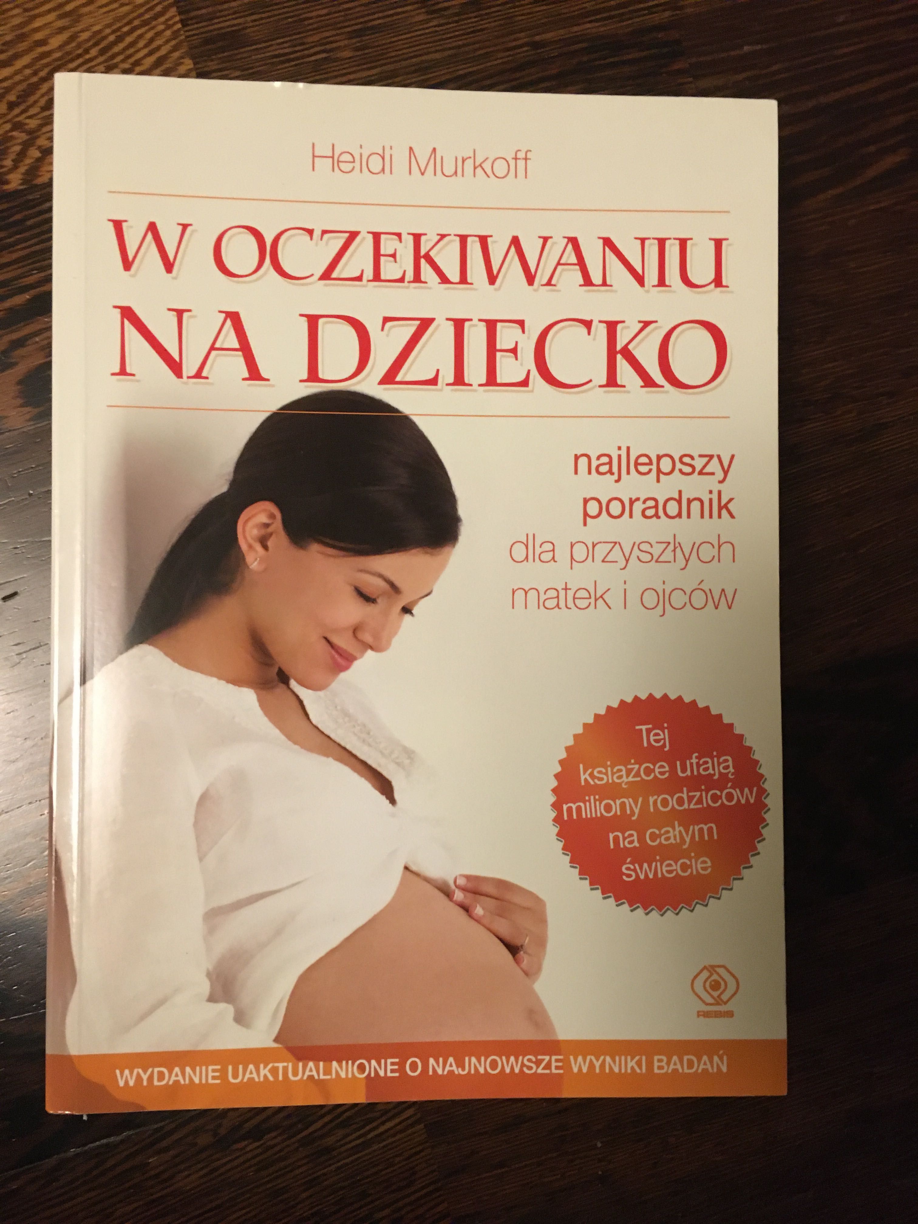 Książka "W oczekiwaniu na dziecko" Heidi Murkoff