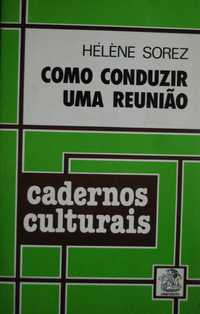 Como Conduzir Uma Reunião de Hélene Sorez