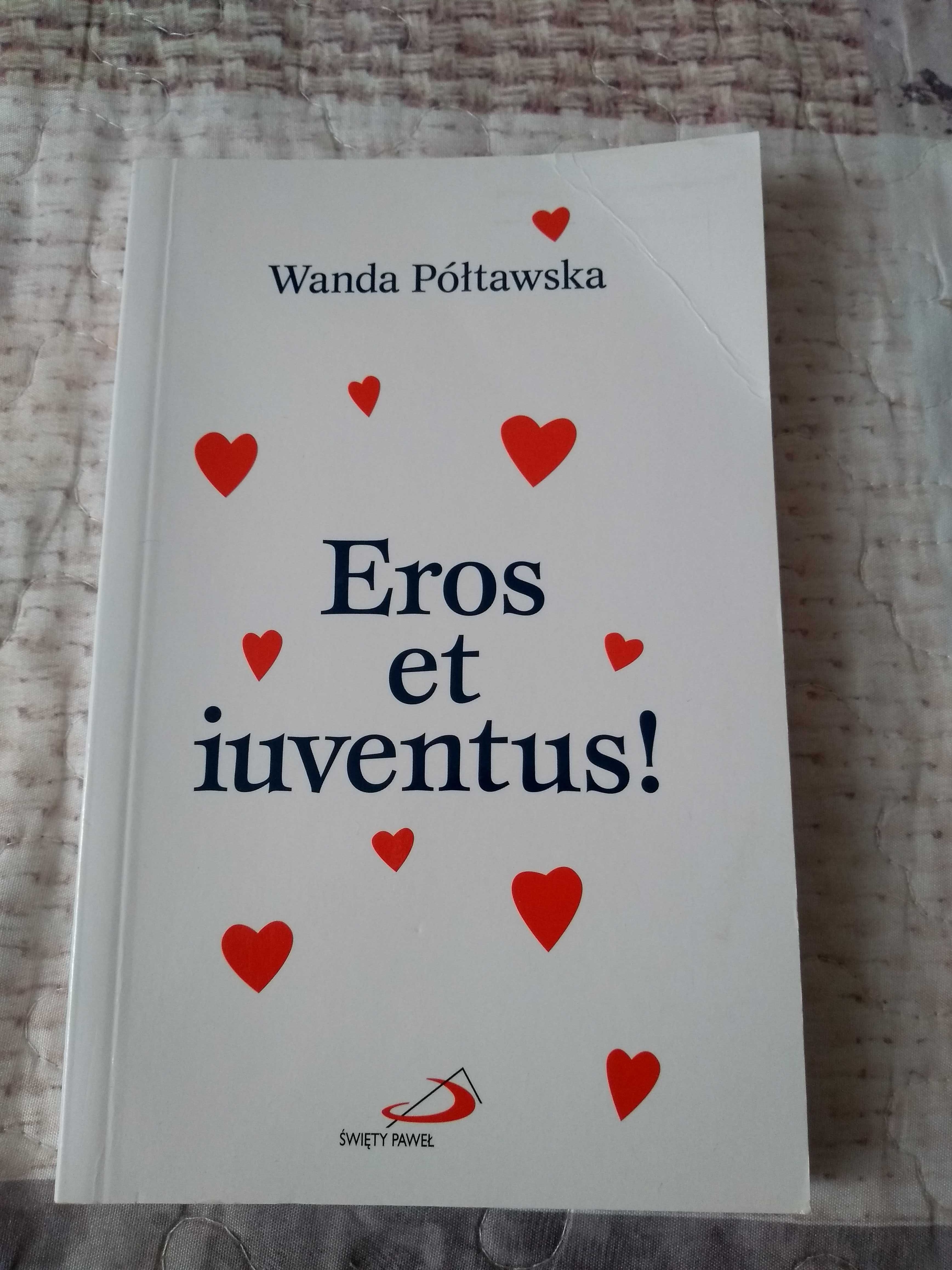 Eros et iuventus, Wanda Półtawska