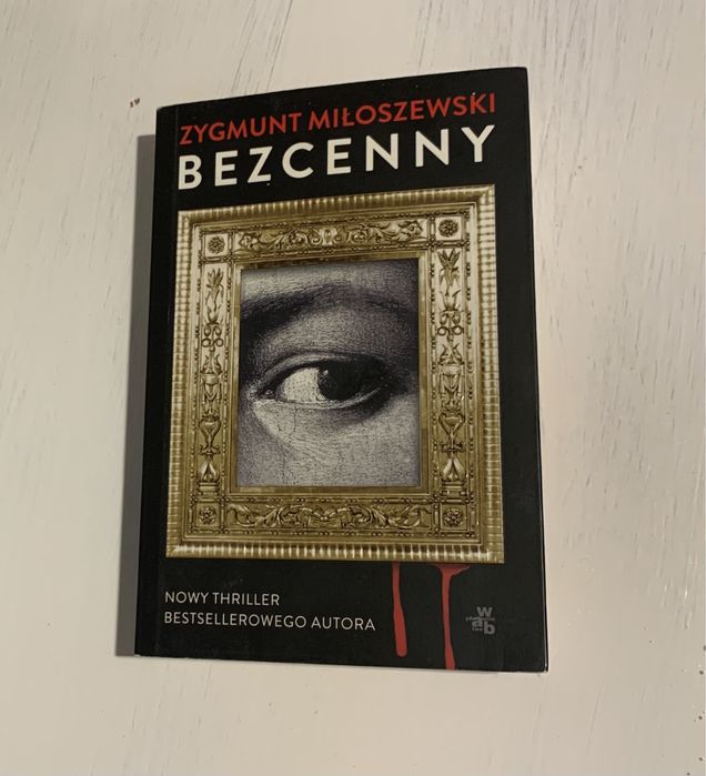 Zygmunt Miłoszewski ,,Bezcenny”