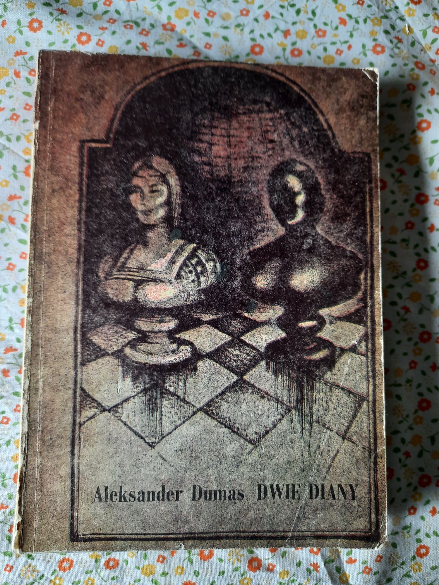 "Dwie Diany" t. II Aleksander Dumas