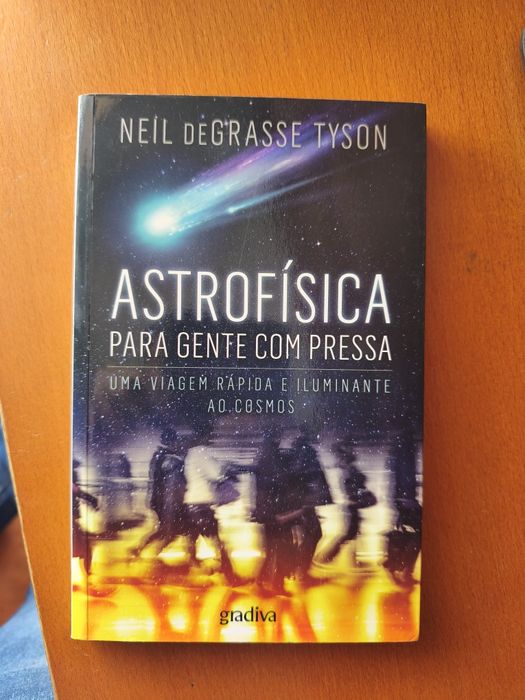 Astrofísica para pessoas com pressa - Neil Degrasse Tyson