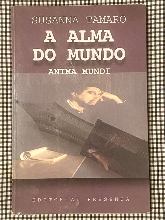 Livro - A Alma do Mundo - Anima Mundi - Susanna Tamaro