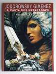 Jodorowski Gimenez- A Casta Dos Metabarões Honorata, a trisavo