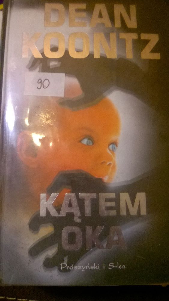 Dean Koontz Kątem Oka