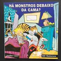 Calvin & Hobbes: Há Monstros Debaixo da Cama? - Bill Watterson