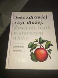 Książka Lidla pt. Jeść zdrowiej i żyć dłużej