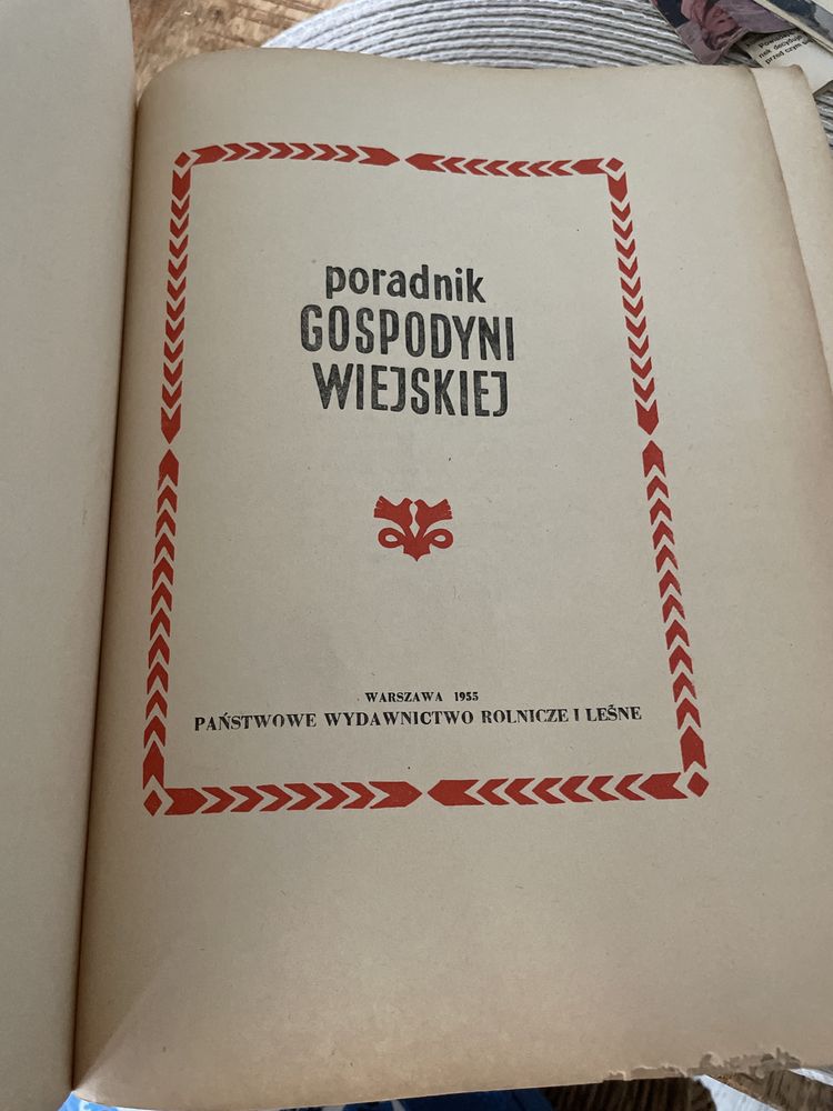 Poradnik Gospodyni Wiejskiej – unikalna książka PRL, 1955