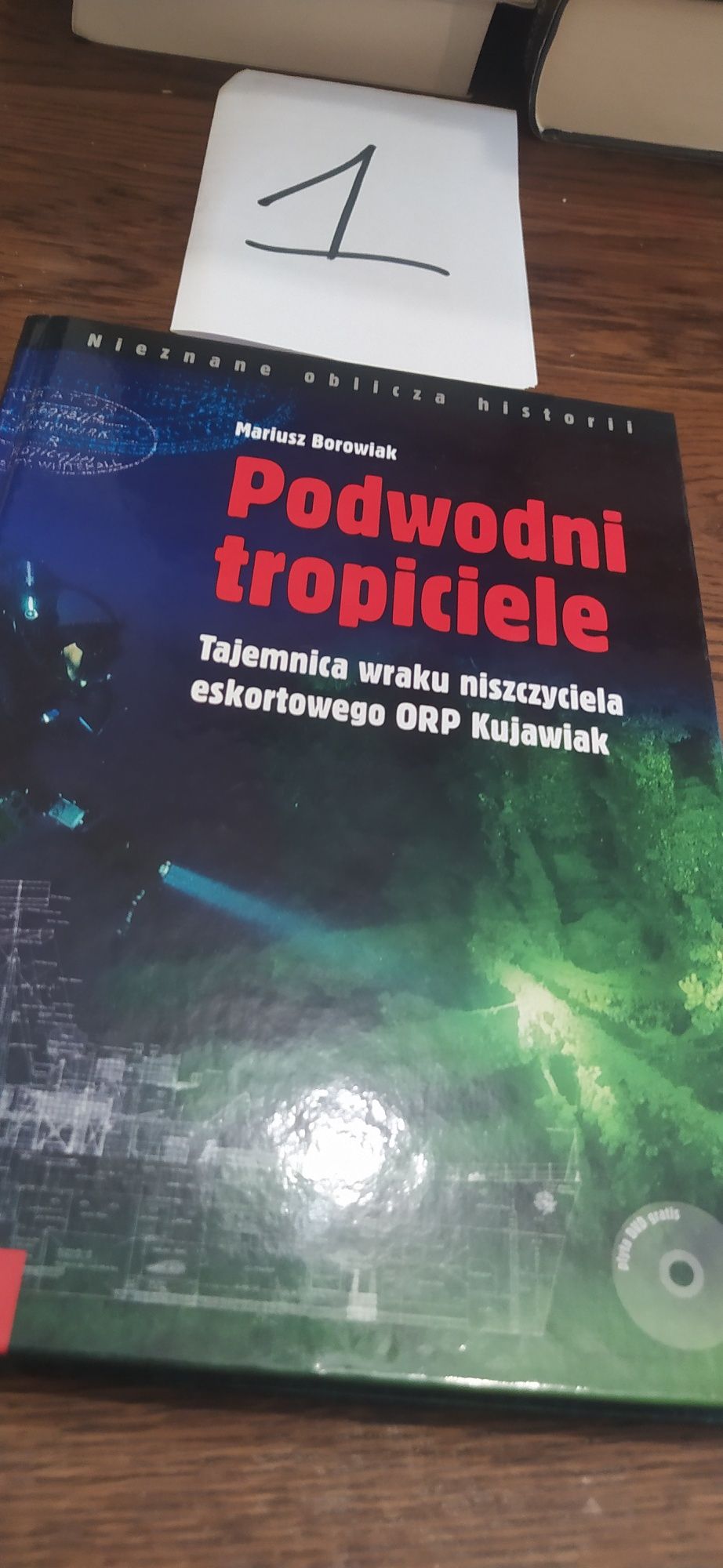 Mariusz Borowiak Podwodni tropiciele z płytą CD!