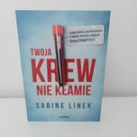 Twoja krew nie kłamie Linek UNIKAT