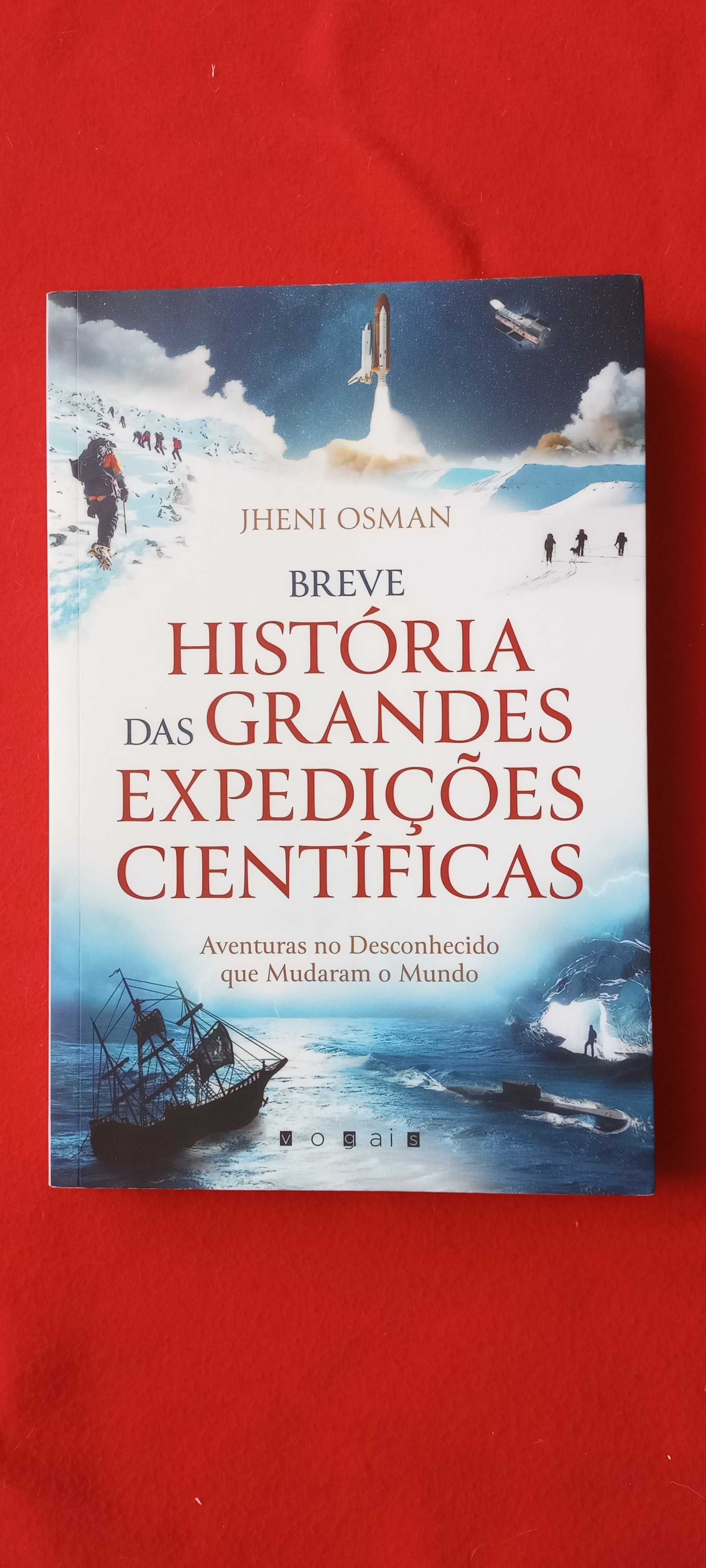 Breve História das Grandes Expedições Científicas