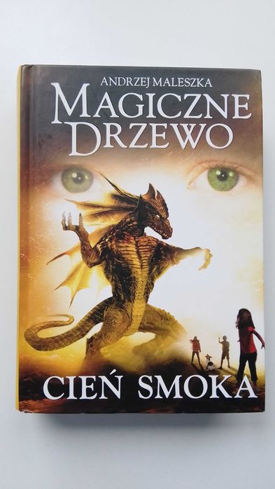 Magiczne Drzewo Cień Smoka Andrzej Maleszka książka