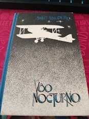 Voo Nocturno, Saint - Exupéry