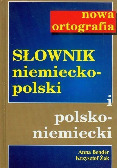 Słownik Niemiecko-Pol Pol-Niem Nowa Ortografia
